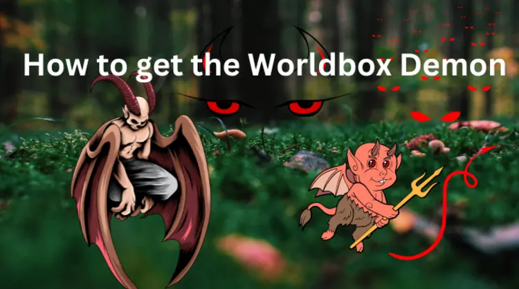 How-to-get-the demon achievement in worldbox